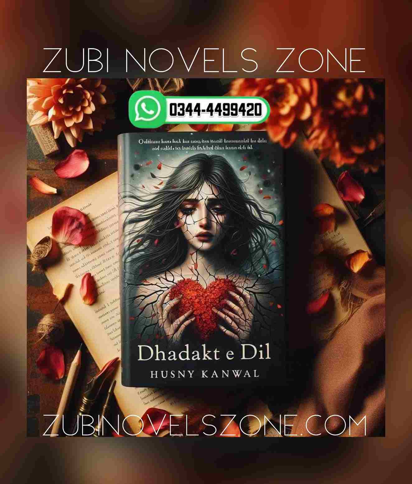 Dhadakte Dil Novel By Husny Kanwal Complete – ZNZ