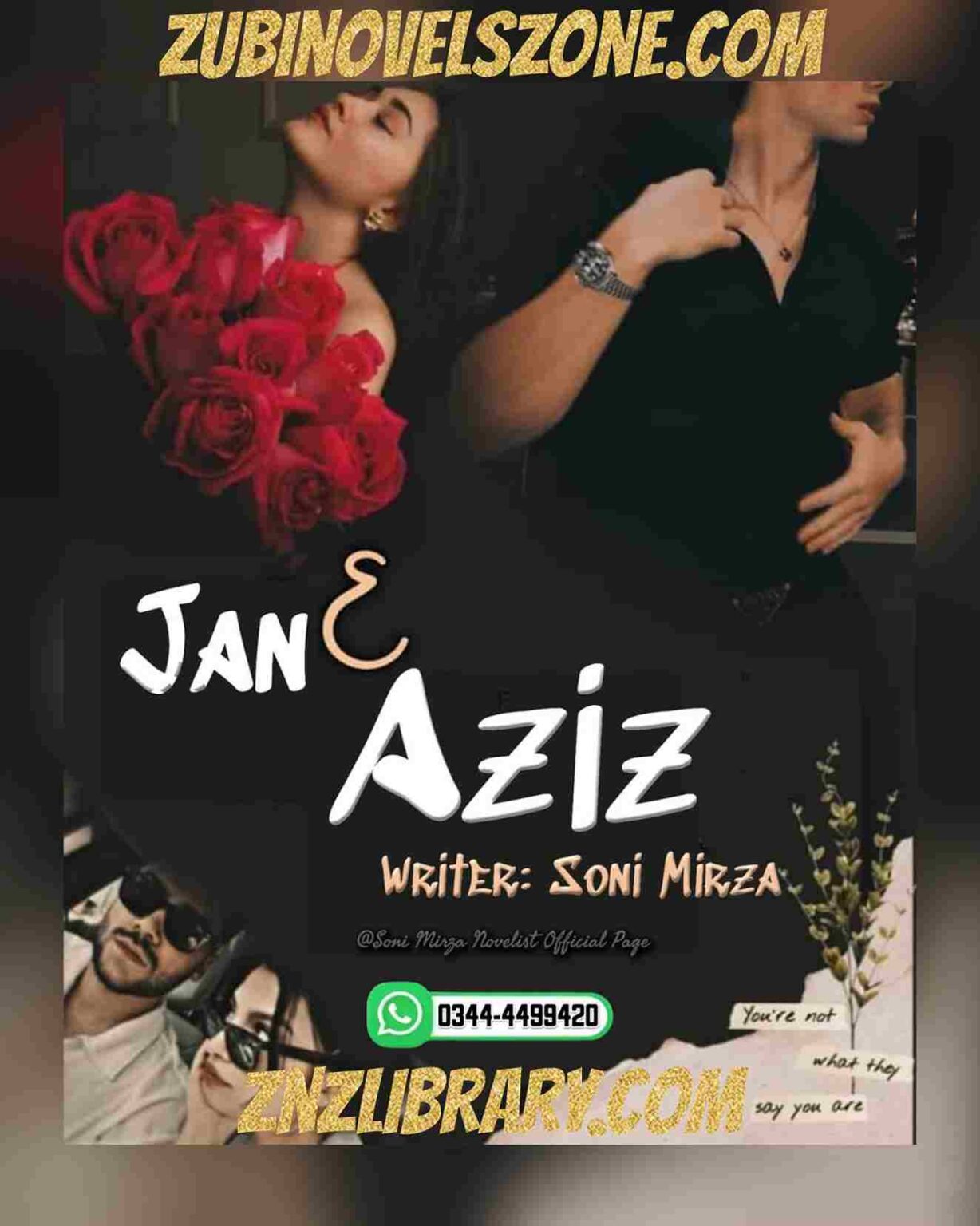 Jan E Aziz Novel By Soni Mirza Part 1 Complete - ZNZ - Zubi Novels Zone