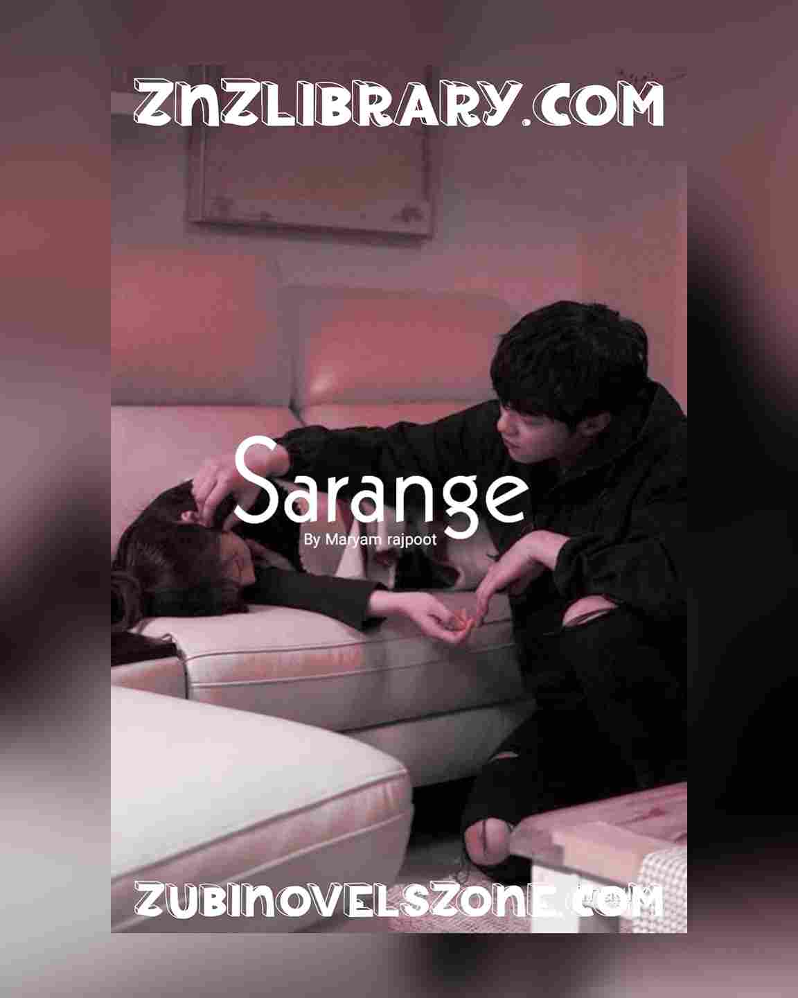 Sarange Novel By Maryam Rajpoot Complete – ZNZ