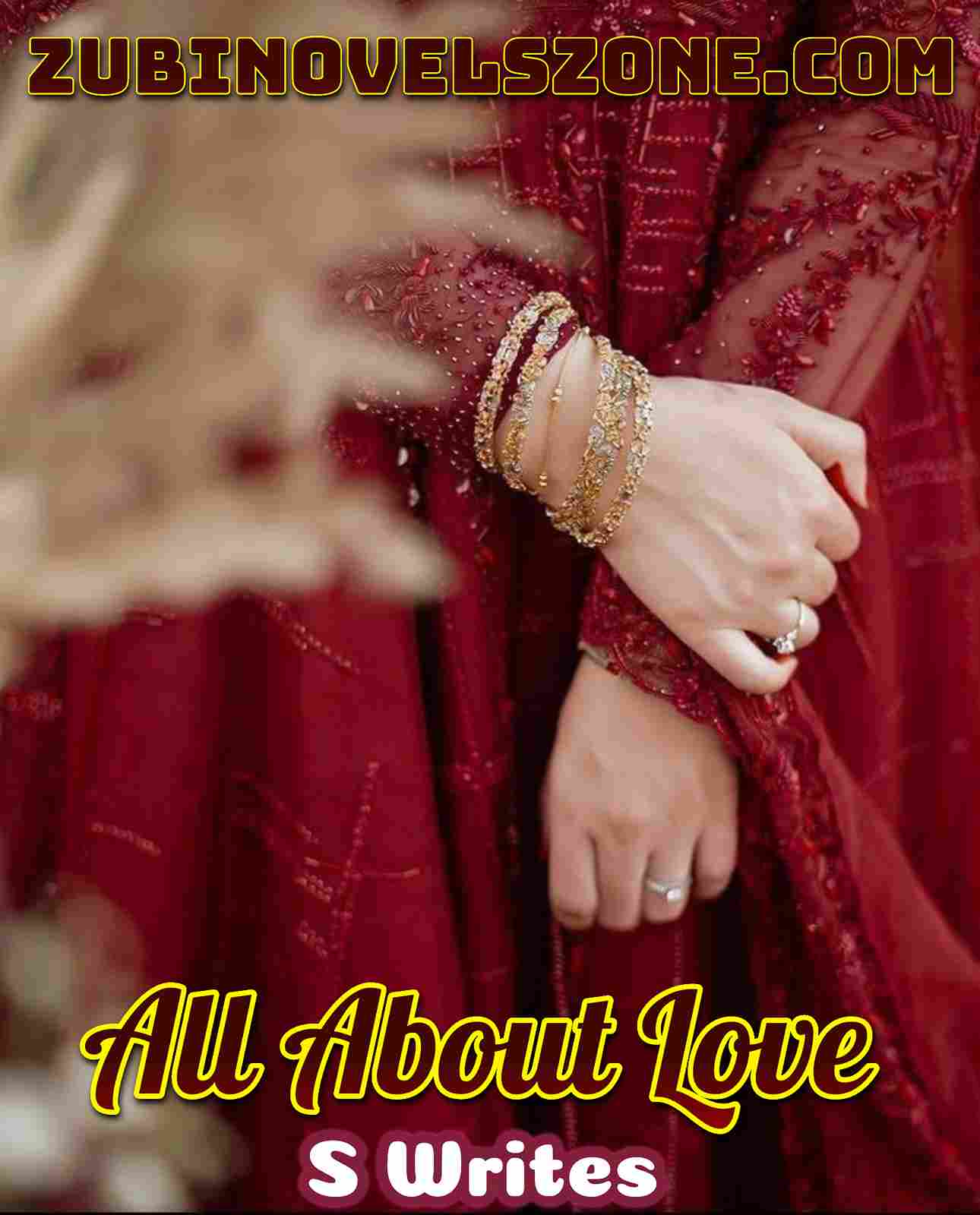 All About Love Novel By S Writes – ZNZ