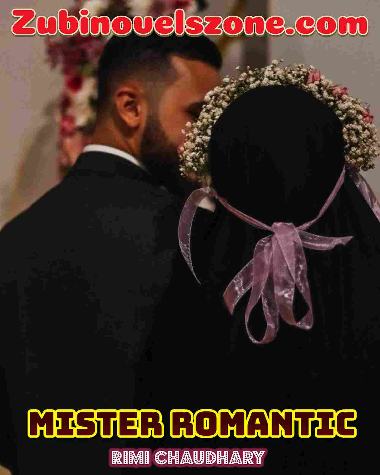 Mister Romantic By Rimi Choudhary – ZNZ