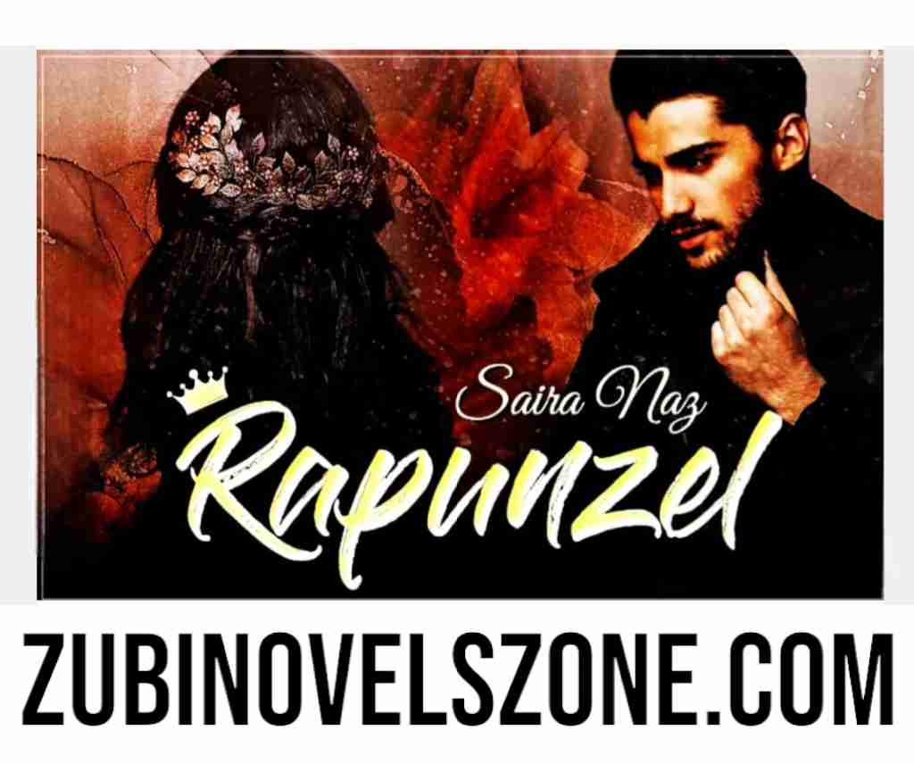 Rapanzal Novel By Saira Naaz Complete – ZNZ