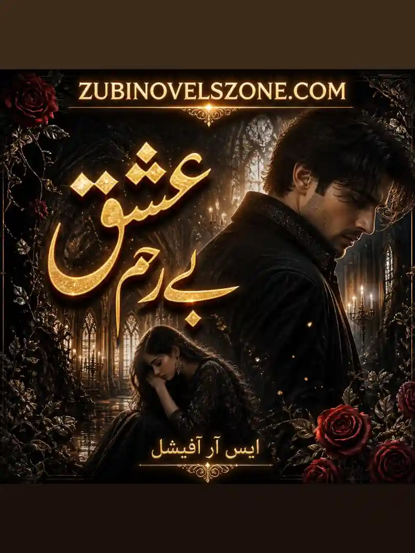 Ishq Be Rehm By SR Official Novels - ZNZ