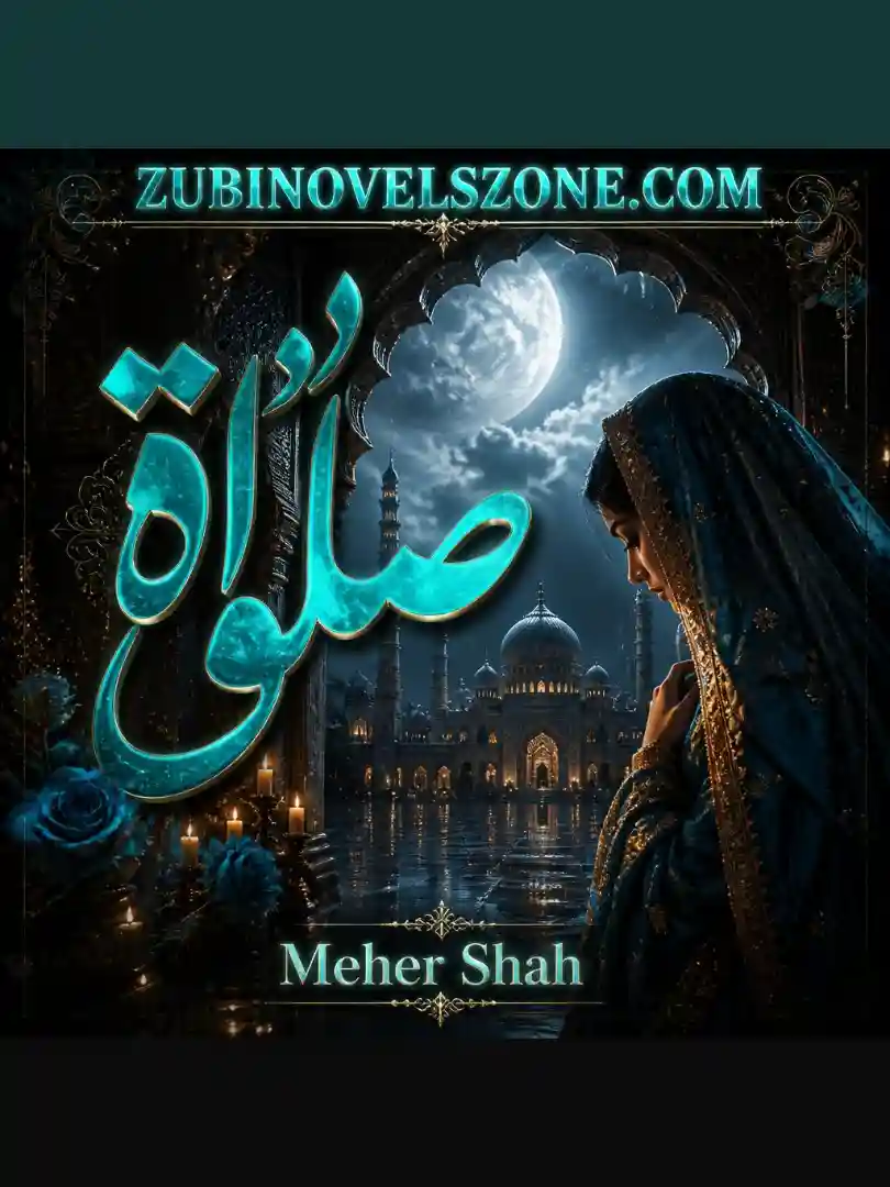 Salah Novel By Meher Shah Complete - ZNZ