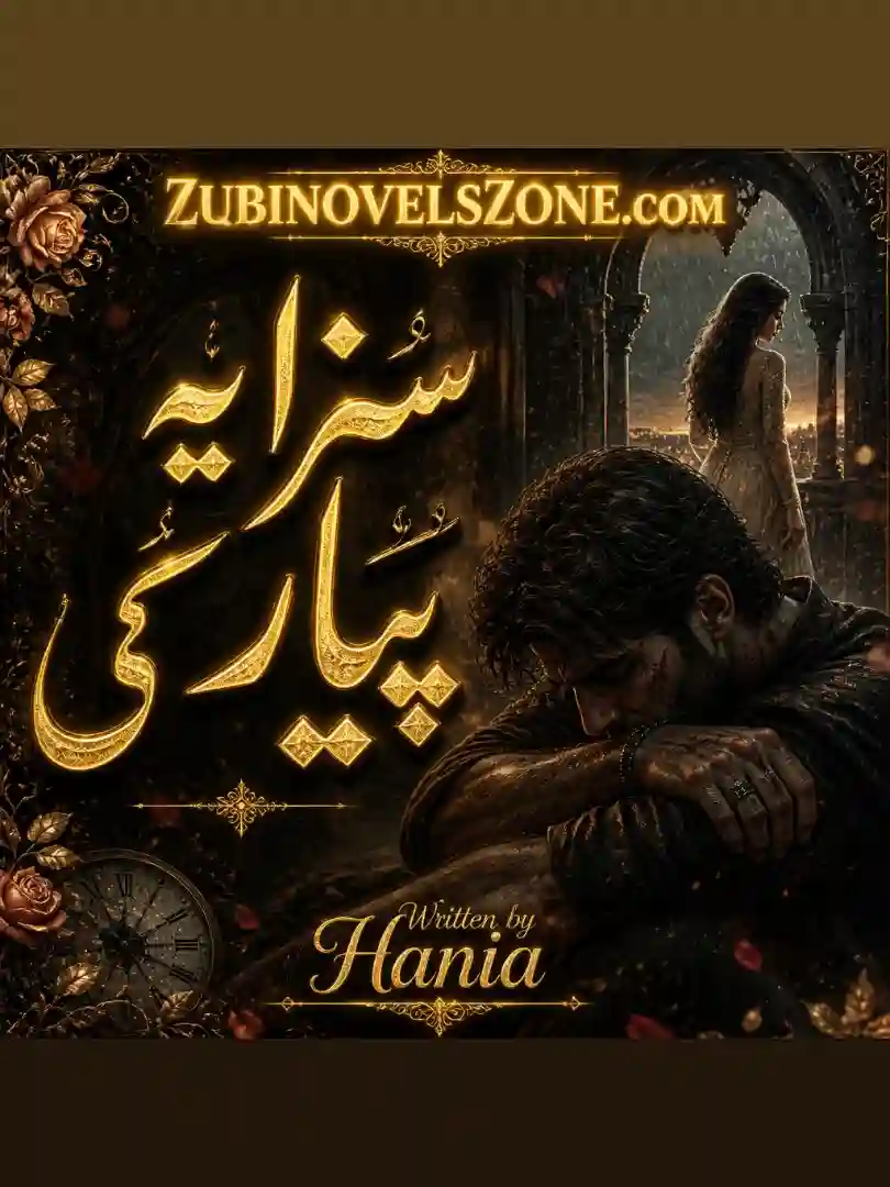 Saza Yeh Pyar Ki Novel By Hania Complete - ZNZ