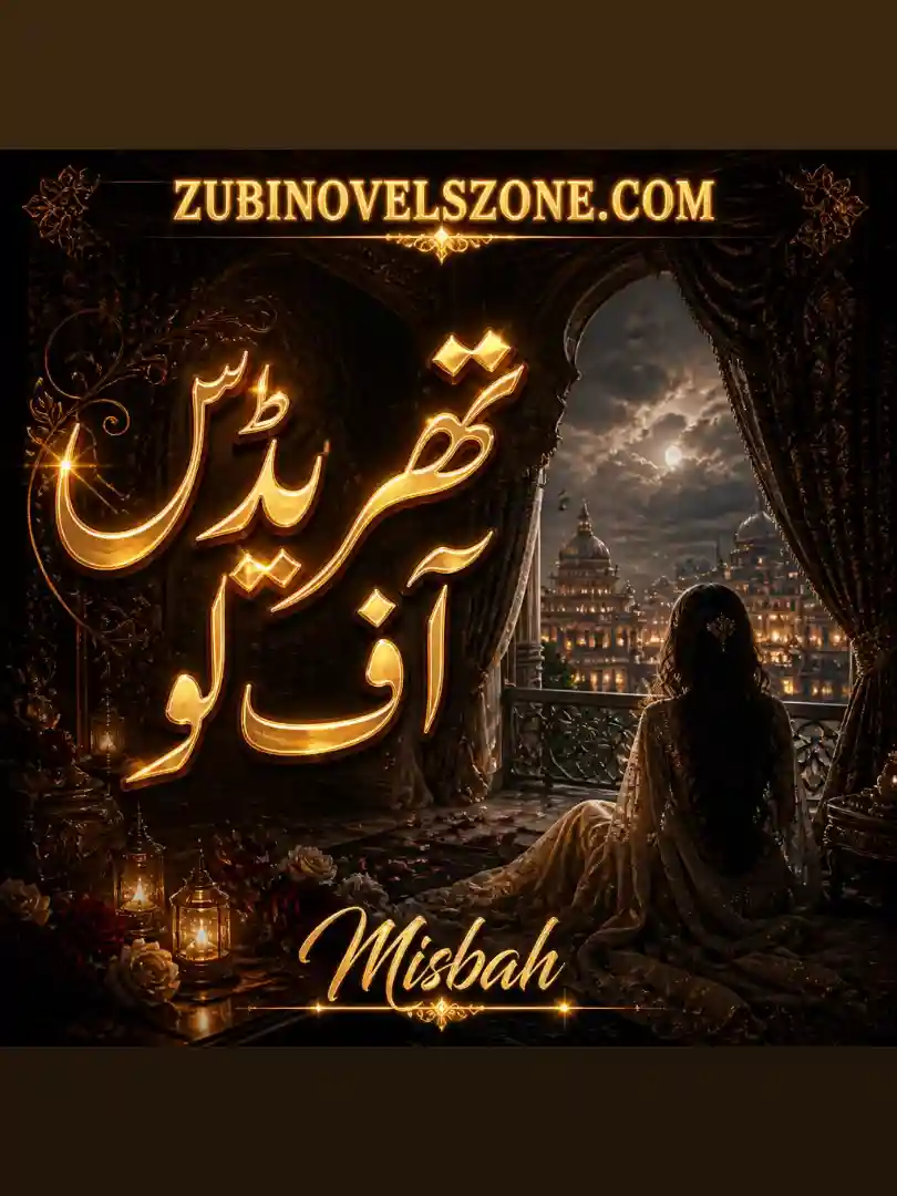 Threads of Love Novel By Misbah Complete - ZNZ